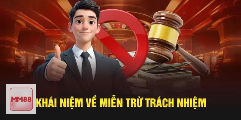 Miễn Trừ Trách Nhiệm - Sự cố kỹ thuật và yếu tố bất khả kháng